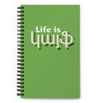 Armenian Idiom, Spiral Notebook, Life is Kayf