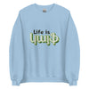 Armenian Idiom, Unisex Sweatshirt, Life is Kayf